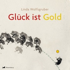 Gl&uuml;ck ist Gold