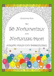 Mit 50 Notenwitzen zum Notenlese-Profi, Ausgabe: Violin- und Bassschlüssel