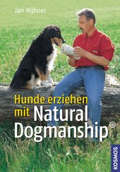 Hunde erziehen mit Natural Dogmanship®
