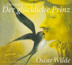 Der glückliche Prinz, 1 Audio-CD