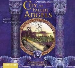 Chroniken der Unterwelt - City of Fallen Angels, 6 Audio-CDs