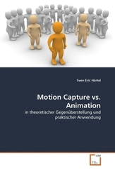 Motion Capture vs. Animation (eBook, 15x22x0,5)