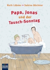 Löbner, Papa, Jonas und der Tausch-Sonnt