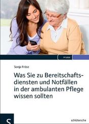 Was Sie zu Bereitschaftsdiensten und Notfällen in der ambulanten Pflege wissen sollten