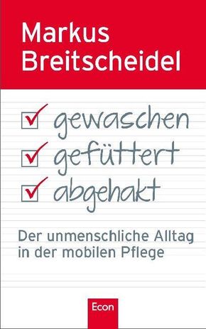 Gewaschen, gefüttert, abgehakt