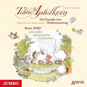 Tilda Apfelkern. Die Freunde vom Heckenrosenweg. Rettet Molly!, Audio-CD