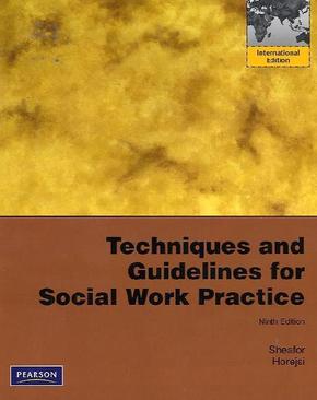 Techniques and Guidelines for Social Work Practice