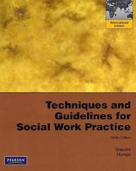 Techniques and Guidelines for Social Work Practice