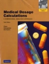 Medical Dosage Calculations, International Edition
