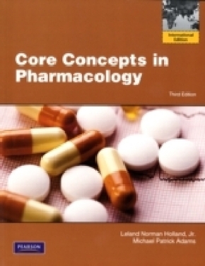 Core Concepts in Pharmacology, International Edition