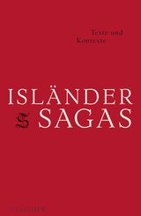 Isländersagas,  Texte und Kontexte