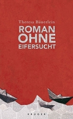 Roman ohne Eifersucht