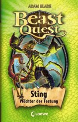 Beast Quest - Sting, Wächter der Festung