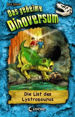 Das geheime Dinoversum - Die List des Lystrosaurus