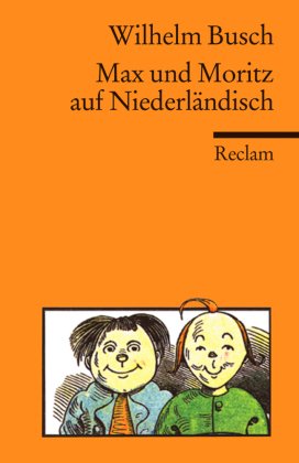 Max und Moritz auf Niederländisch