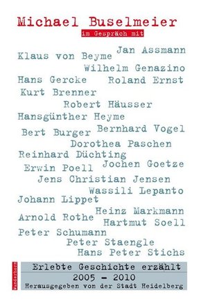 Erlebte Geschichte erzählt - Bd.4/2005-2010
