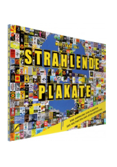 Strahlende Plakate