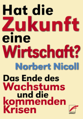 Hat die Zukunft eine Wirtschaft?