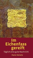 Im Eichenfass gereift