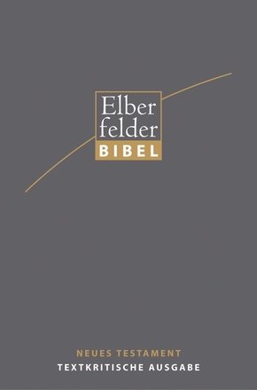 Elberfelder Bibel - Neues Testament, Textkritische Ausgabe