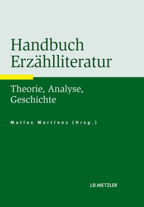 Handbuch Erzählliteratur; .