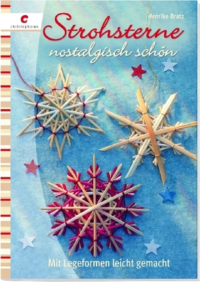 Strohsterne nostalgisch schön
