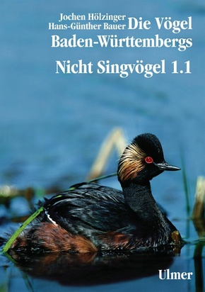 Die Vögel Baden-Württembergs: Nicht-Singvögel - Tl.1/1