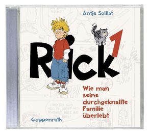 Rick - Wie man seine durchgeknallte Familie überlebt, 1 Audio-CD