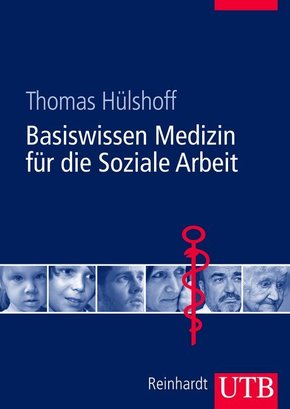 Basiswissen Medizin für die Soziale Arbeit