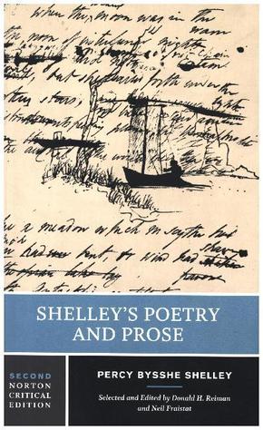 Shelley`s Poetry and Prose - A Norton Critical Edition