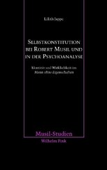 Selbstkonstitution bei Robert Musil und in der Psychoanalyse