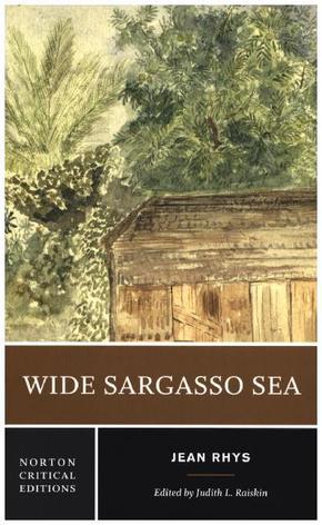 Wide Sargasso Sea - A Norton Critical Edition