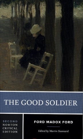 The Good Soldier - A Norton Critical Edition