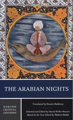 The Arabian Nights - A Norton Critical Edition