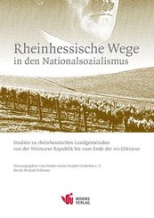 Rheinhessische Wege in den Nationalsozialismus