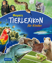 Meyers Tierlexikon für Kinder