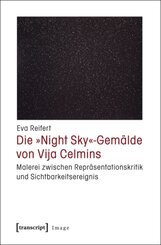 Die 'Night Sky' -Gem&auml;lde von Vija Celmins