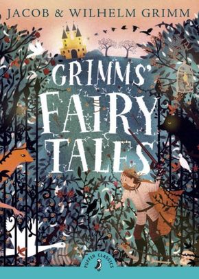 Grimms' Fairy Tales