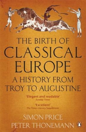 The Birth of Classical Europe