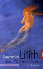 Lil&iacute;th, eine Metamorphose