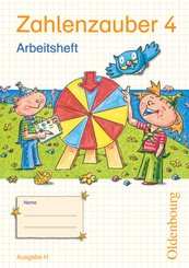 Zahlenzauber - Mathematik für Grundschulen - Ausgabe H für Nordrhein-Westfalen, Niedersachsen, Hamburg, Bremen und Schle