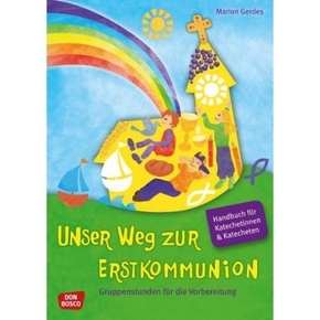 Unser Weg zur Erstkommunion, Handbuch und Begleitmappe