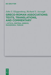 Greco-Roman Associations: Attica, Central Greece, Macedonia, Thrace