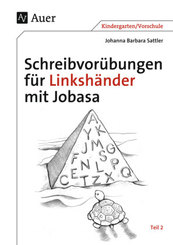 Schreibvorübungen für Linkshänder mit Jobasa - Tl.2