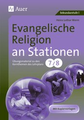 Evangelische Religion an Stationen, Klassen 7/8