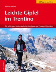 Leichte Gipfel im Trentino