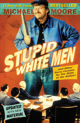 Stupid White Men, English edition