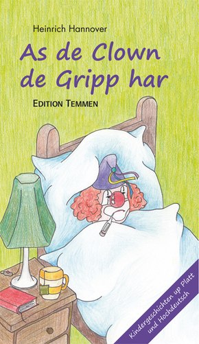 As de Clown de Gripp har - Als der Clown die Grippe hatte