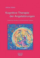 Kognitive Therapie der Angststörungen