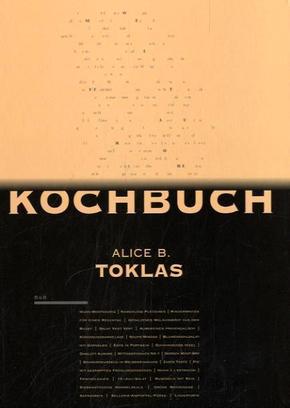 Das Alice B. Toklas Kochbuch
